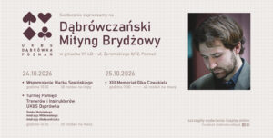 Baner: Dąbrówczański Mityng Brydżowy, 24–25.10.2026, VII LO, ul. Żeromskiego 8/12, Poznań